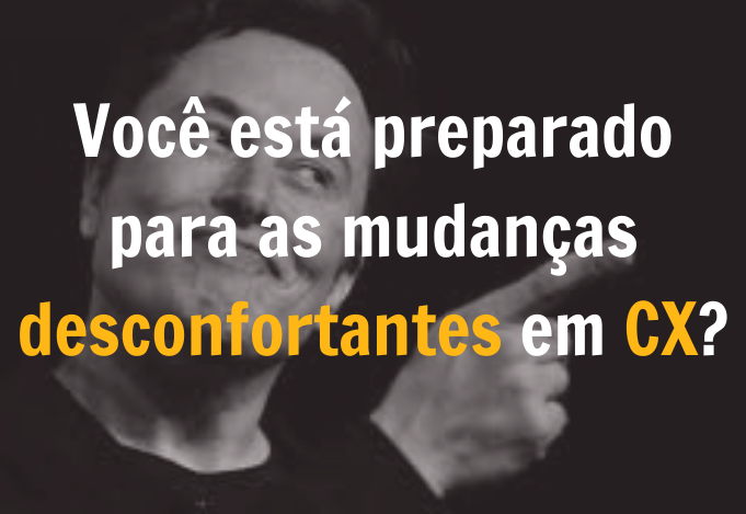 Mudanças Desconfortantes