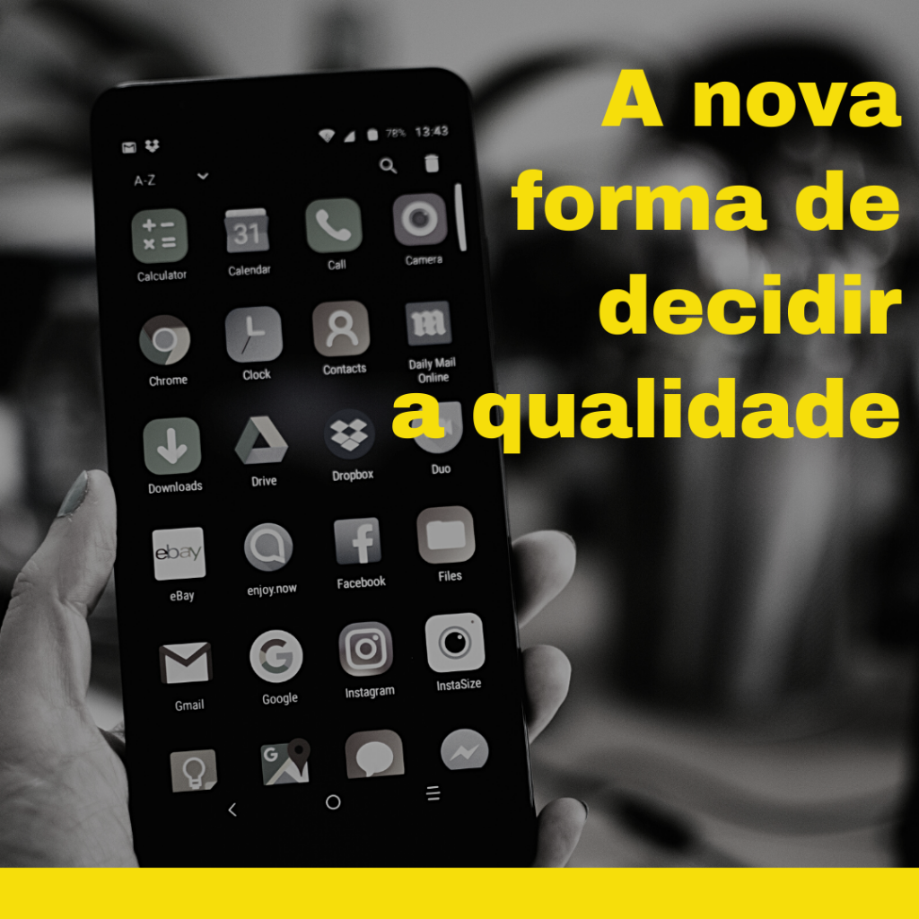 08.07 A nova forma de decidir a qualidade