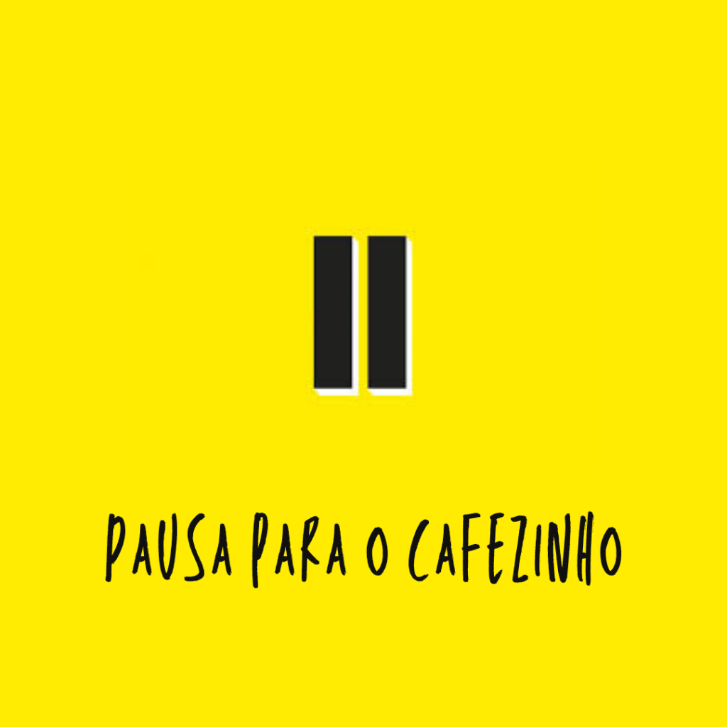 Pausa para o café