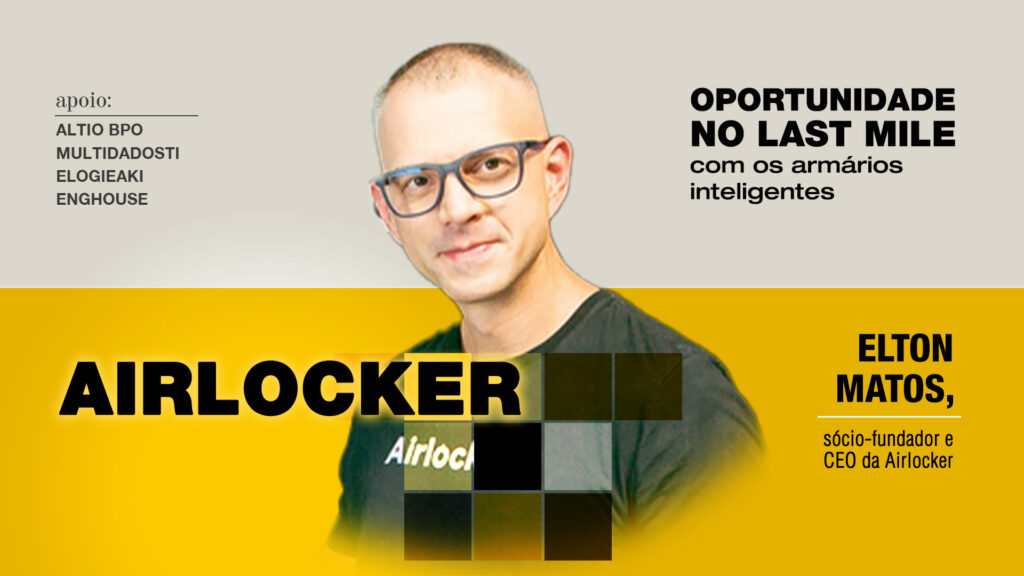 Airlocker: Oportunidade no last mile com os armários inteligentes
