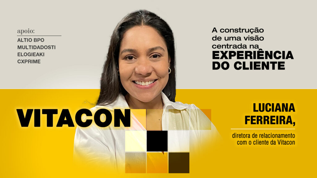 Vitacon: A construção de uma visão centrada na experiência do cliente